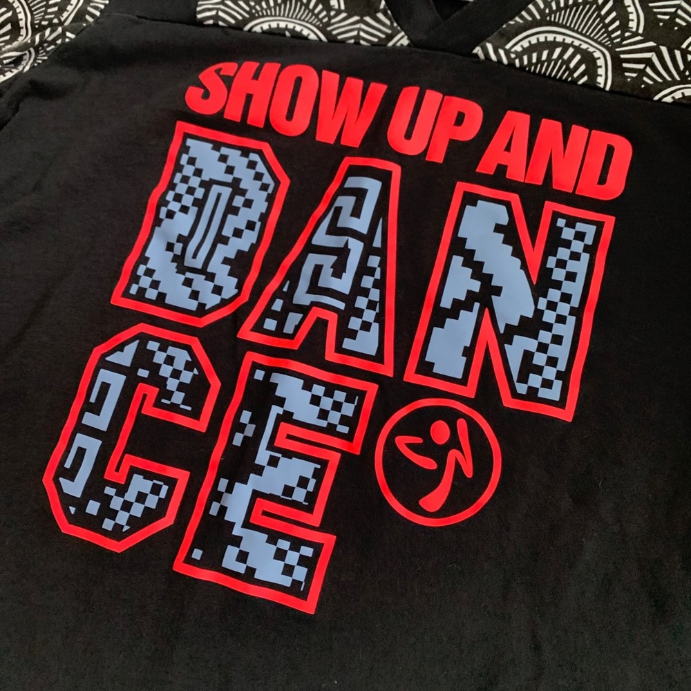 Show Up and Dance Zumba Wear T-Shirt - XSpicy